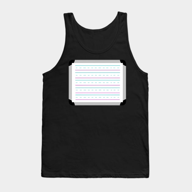 Handwriting Dry erase board Tank Top by Poohdlesdoodles